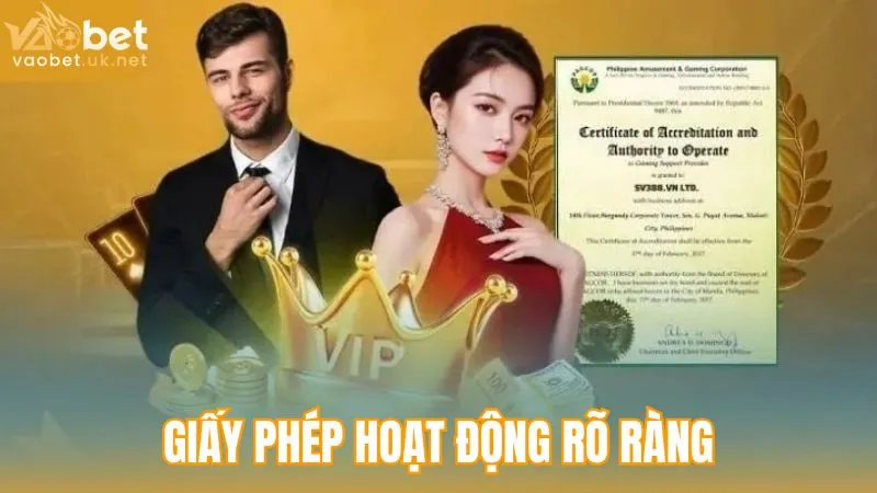 Giấy phép Vaobet hoạt động rõ ràng